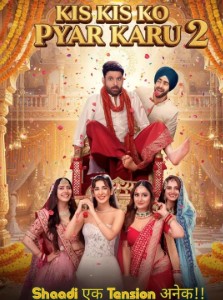 Kis Kisko Pyaar Karoon 2 Filmy4WEB 2025 Hindi Movie